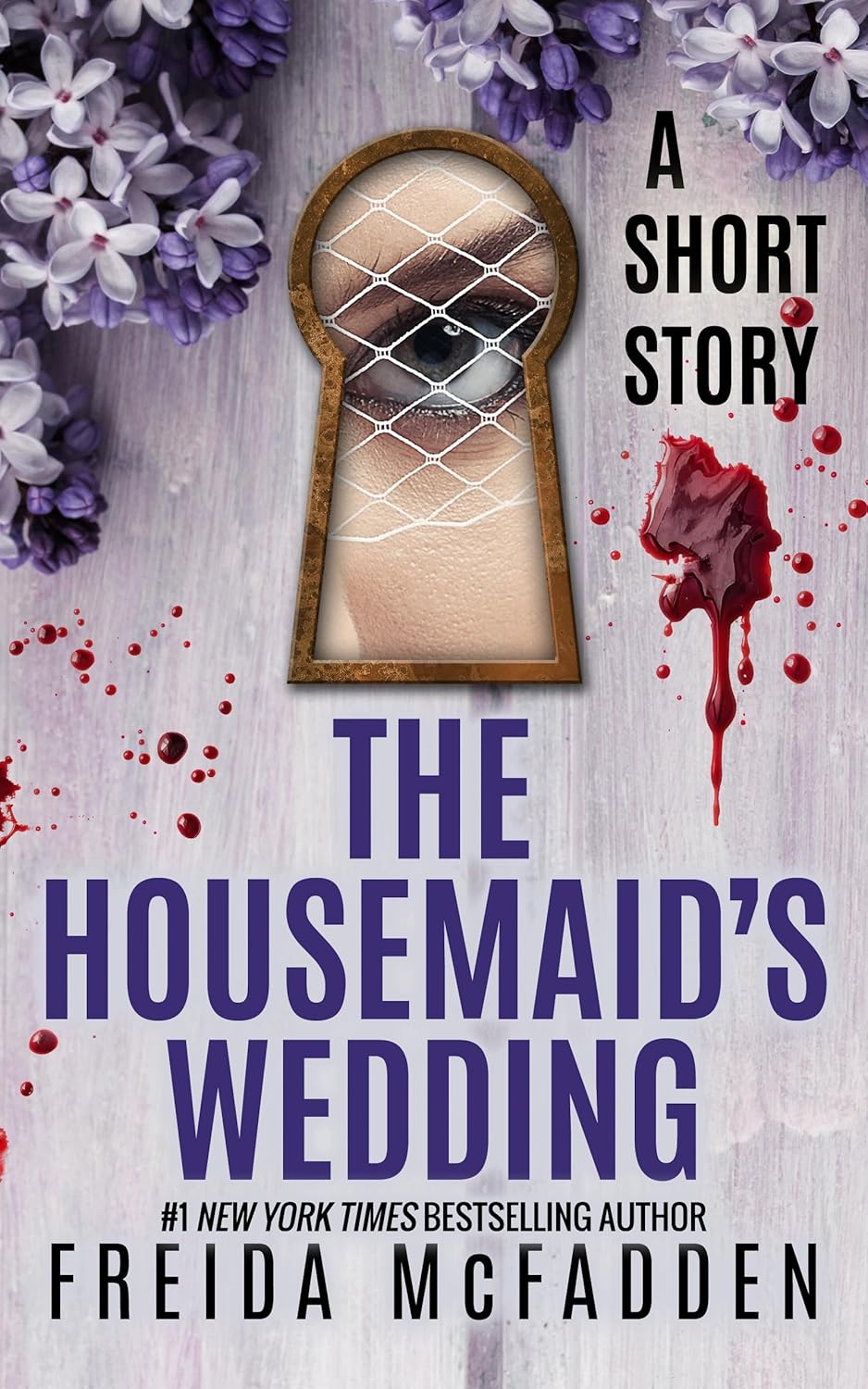 The Housemaid’s Wedding by Freida McFadden