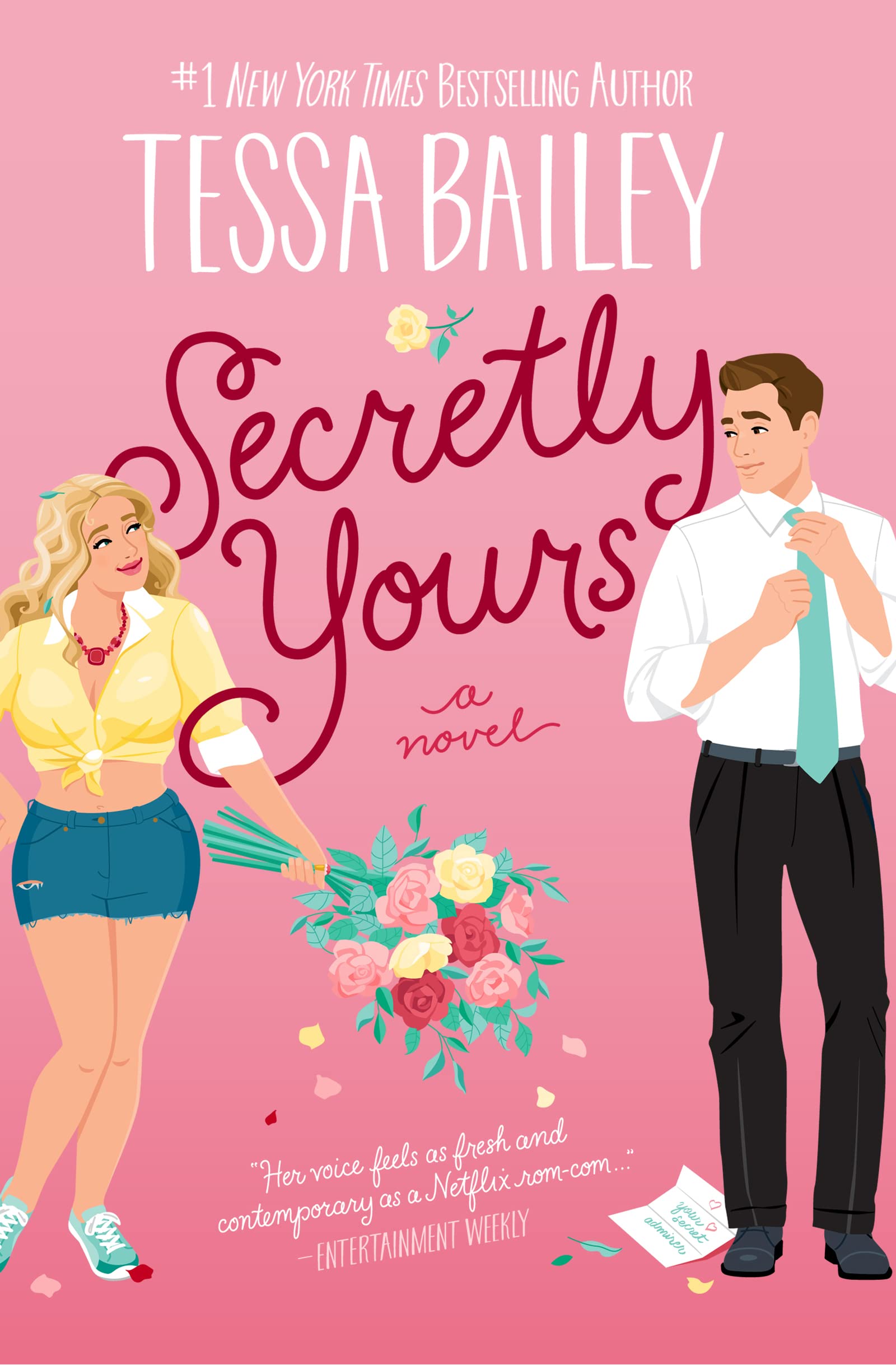 SECRETLY YOURS by TESSA BAILEY