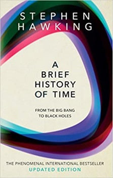 A Brief History Of Time By Stephen Hawking