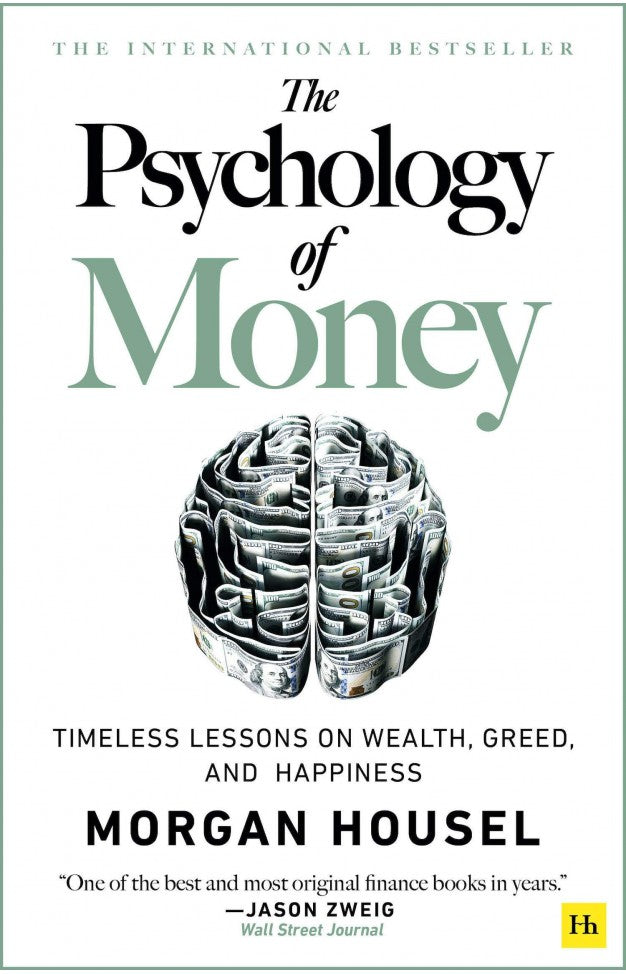 "The Psychology of Money" by Morgan Housel