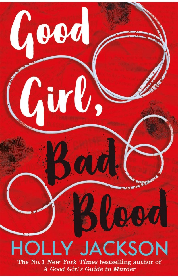 "Good Girl, Bad Blood" by Holly Jackson