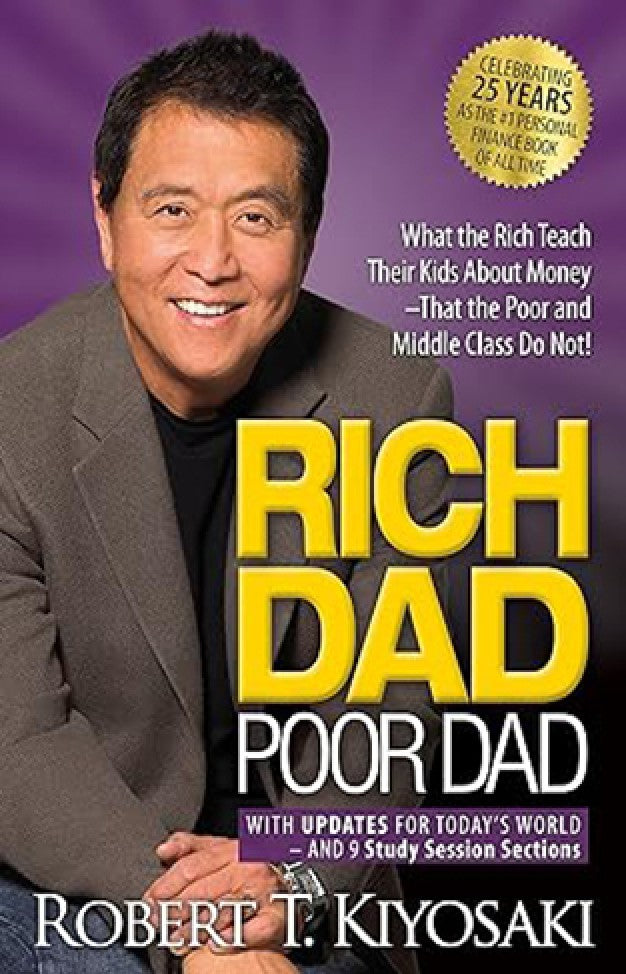 "Rich Dad Poor Dad" by Robert T. Kiyosaki