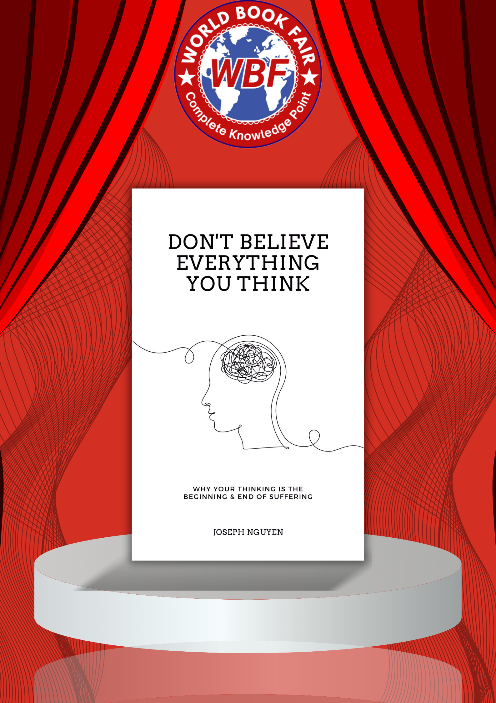 Don’t Believe Everything You Think by Joseph Nguyen