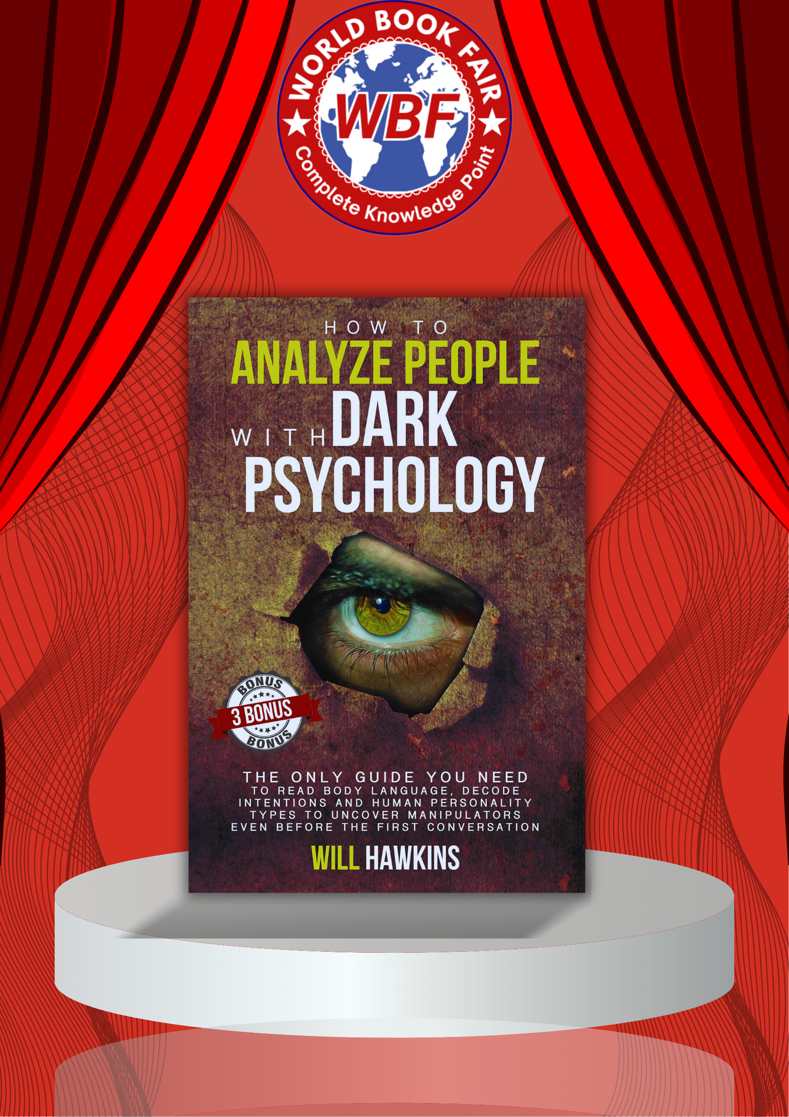 How to Analyze People with Dark Psychology by Will Hawkins