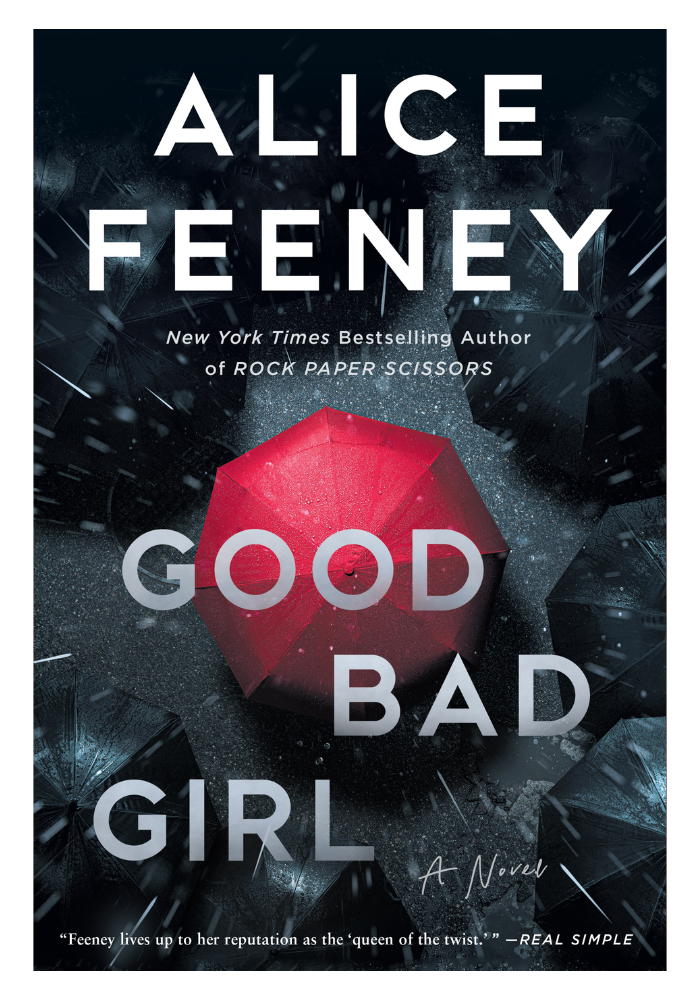 "Good Bad Girl" by Alice Feeney