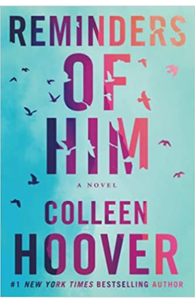 Reminders of Him by Colleen Hoover